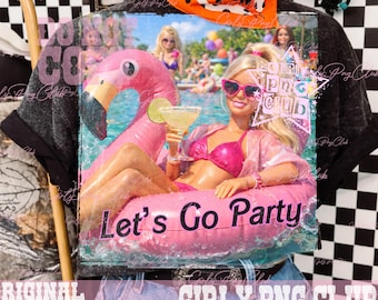 summer doll Girly let's go party pool PNG, funny summer PNG, girly Aesthetic PNG, Trendy Summer Shirt Design, barb png