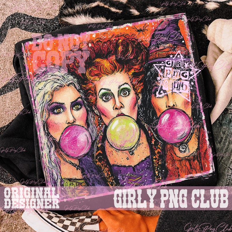 May include: A black sweatshirt featuring a colorful graphic print of three women with distinct hair colors and styles, each blowing a large bubble with pink or green gum. The design includes the text Girly Png Club and Do Not Copy.