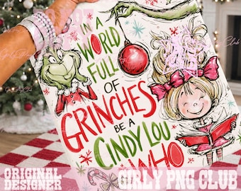 W świecie pełnym uśmiechów Bądź Cindy Lou Who Png, Grinc Christmas Png, Pliki Grinc PNG, Grinc PNG