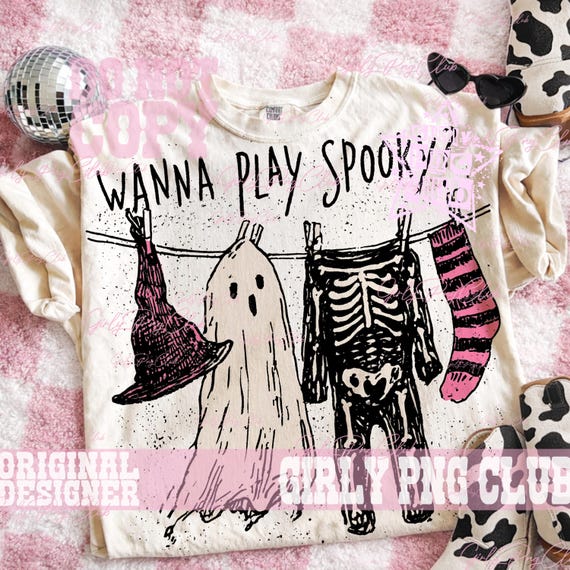 wanna play spooky png, Halloween  png, Kids Halloween png, Ghost png, Spooky Season png, Halloween Toddler png,kids tee idea funny halloween