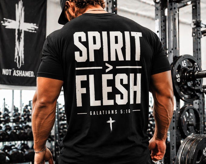 Spirit Over Flesh T-shirt | Christian Faith Comfort Tee | Christian Verse streetwear shirt