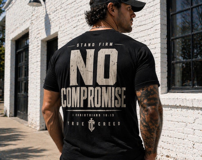 No Compromise T-shirt | faith cross, vintage tee, Christian streetwear, cotton