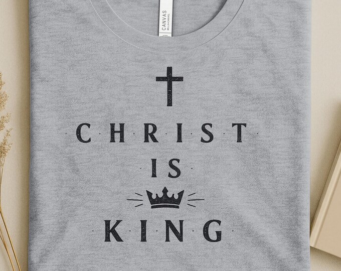 Minimalistic Christ Is King Tee | Christian Cross Crown | Bold faith T-Shirt
