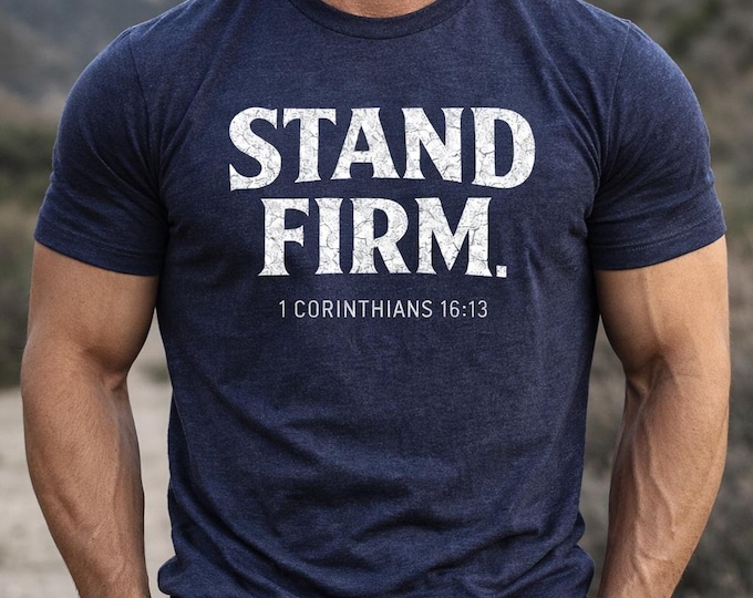 Stand Firm Vintage Heathered T-Shirt | Inspirational Christian Bible Verse Tee