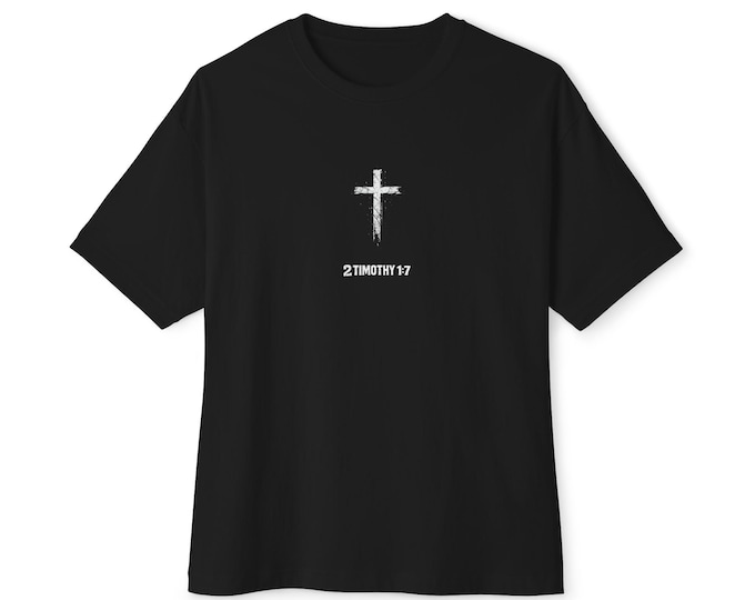 2 Timothy 1:7 Minimalist Oversized Cross Tee | Christian Scripture Shirt