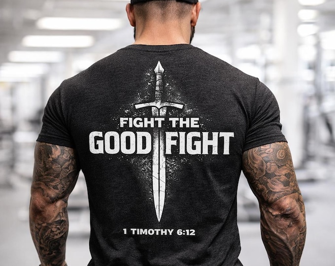 Christian Sword Cross T-Shirt | Fight the Good Fight Faith Apparel