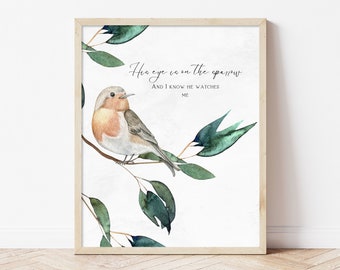 Sein Auge ist auf dem Spatz Druck – Christliche Vogel Wandkunst – Aquarell Hymnenschrift druckbar – ich weiß, dass er mich beobachtet
