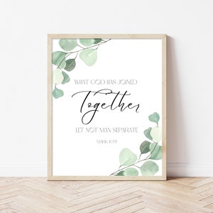 What God has joined together let no man separate scripture printable, wedding print, Mark 10:9, Bible verse quote, minimalist wedding art