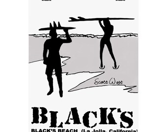 May include: Black and white poster print featuring silhouettes of two people carrying surfboards on a beach. The text "BLACK'S BEACH (La Jolla, California)" is displayed below the figures, with the artist's signature "Scott West" in the lower right corner.