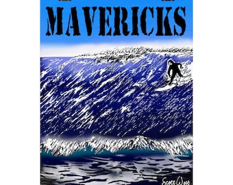 May include: Poster featuring a surfer riding a large wave. The word "MAVERICKS" is printed in bold black letters against a blue sky. The artwork is signed "Scott West" in the lower right corner. The image depicts a surfing theme.