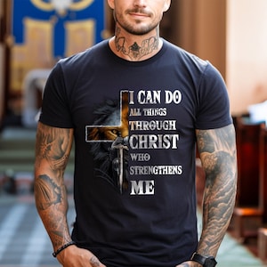 I Can Do All Things Through Christ, Faith Shirt, Philippians 4:13, Christian Shirt, Pastor's Wife Gift, Jesus Apparel, Jesus Lover Shirts