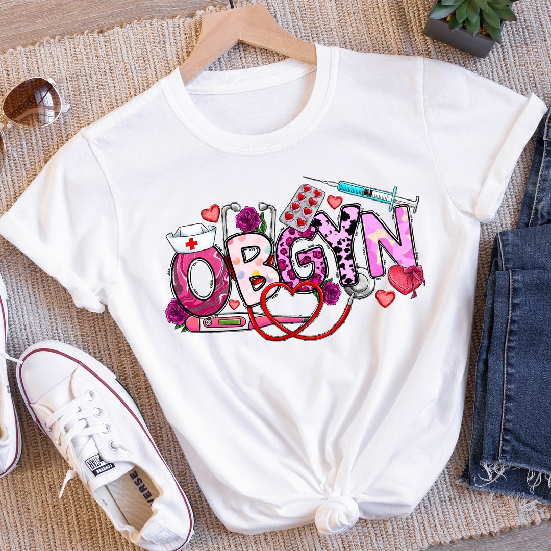 Cute Obgyn T Shirt, Obgyn Gifts, Doctor Tshirt, Obstetrics and ...