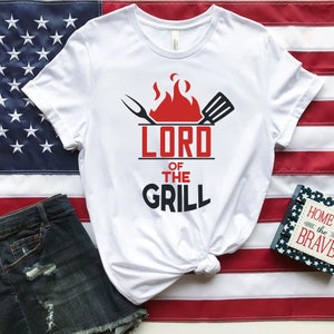 BBQ Shirt, Lord Of The Grill Shirt, Funny BBQ Party Shirts, Bbq Gift. Gift For Him. Funny Barbecue Shirt. Barbecue Gift. Grilling Shirt