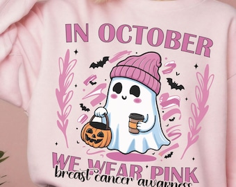 In October We Wear Pink Ghost Png, Halloween Pink Ghost Png, Breast Cancer Awareness Png, Halloween Shirt Sublimation