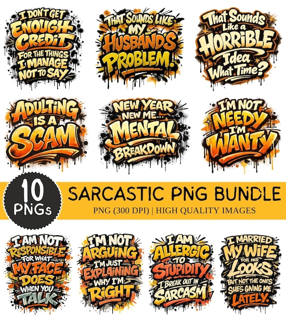 Sarcastic Png Bundle, Sarcastic Quotes, Funny Adult Humour Sublimation, Funny Sarcastic Png Bundle, Sarcasm Png Bundle (Digital Download)
