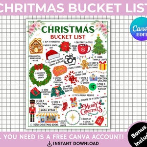 May include: A Christmas Bucket List poster with festive illustrations and text. The design includes a gingerbread house, wreath, Santa hat, Christmas tree, and other holiday-themed icons. The text reads "Christmas Bucket List" and lists various activities.