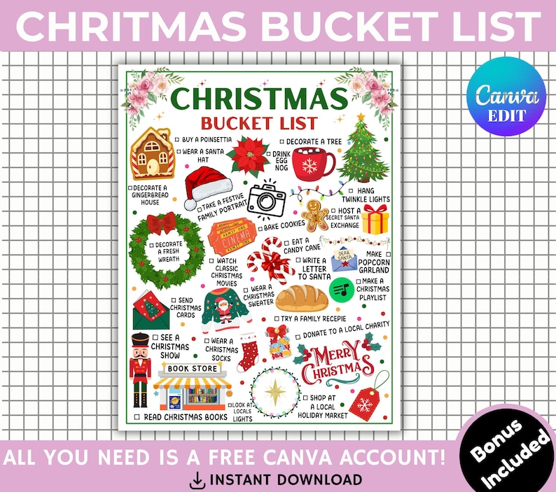 Pu&ograve; includere: Un poster della lista dei desideri di Natale con illustrazioni e testo festivi. Il design include una casa di pan di zenzero, una ghirlanda, un cappello di Babbo Natale, un albero di Natale e altre icone a tema festivo. Il testo recita "Christmas Bucket List" ed elenca varie attivit&agrave;.