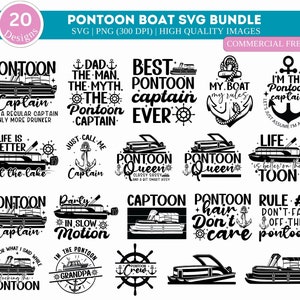 May include: A set of 20 black and white SVG designs featuring pontoon boats and related sayings. The designs include phrases like "Pontoon Captain", "Life is better at the lake", "Pontoon Queen", and "Pontoon Rule #1 Don't fall off the pontoon".