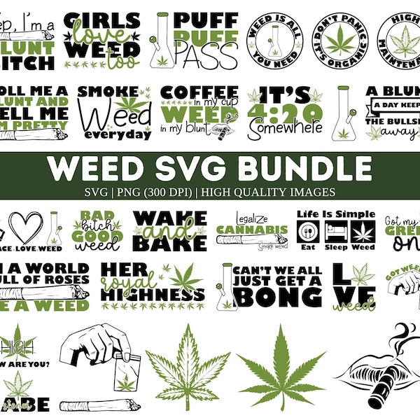 Weed SVG PNG Bundle| Marijuana Svg Bundle| Cannabis svg| Smoke weed svg| High svg| Rolling tray svg| Blunt svg| Weed Clipart| Good Vibes Svg