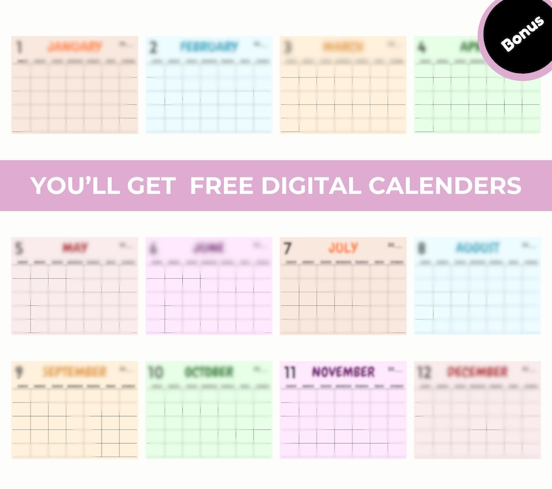 Peut inclure: Une collection de douze calendriers num&eacute;riques, chacun repr&eacute;sentant un mois de l'ann&eacute;e. Les calendriers pr&eacute;sentent des fonds pastel et sont &eacute;tiquet&eacute;s avec le nom du mois. La phrase "YOU'LL GET FREE DIGITAL CALENDARS" est affich&eacute;e.