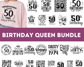 50th Birthday SVG Bundle| 50 and Fabulous Svg| It's my birthday Svg| Birthday SVG Bundle| Birthday Queen Svg| Happy Birthday| Girl svg