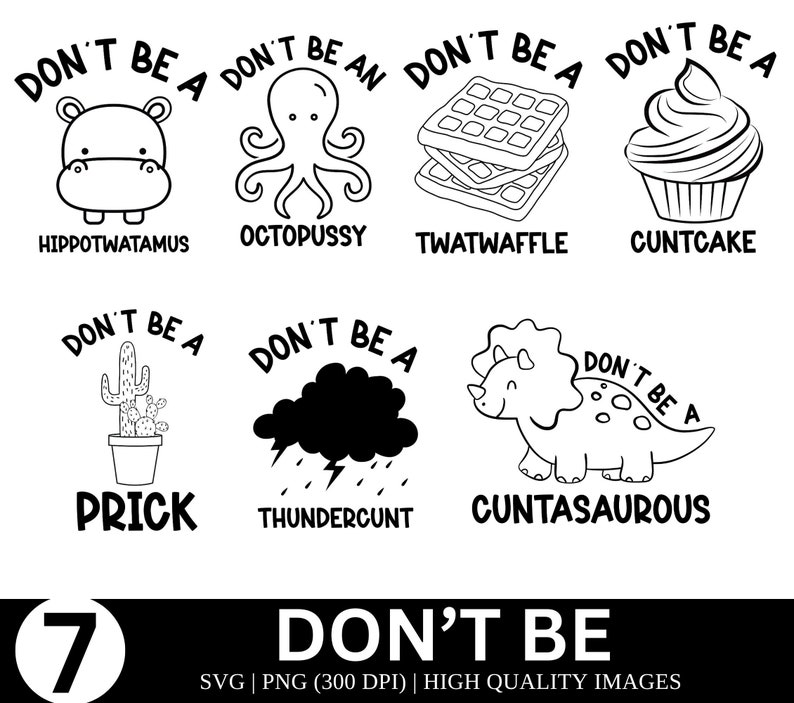 Adult ‘don’t be a’ cute funny SVG PNG Bundle| Sarcastic Png| Funny Svg Png Bundle| Sweary Png| Funny Mom png image 1