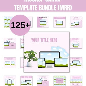 125+ MRR Mockup Canva Template Bundle| Mock-Up-Verkaufsszenen für digitale Produkte mit Master-Wiederverkaufsrechten DFY Digital Produkte Canva Templates