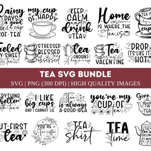Paquete SVG de té, svg de té, regalo amante del té, svg de té divertido, svg de cita de té, svg de taza de té, svg de camisa de té, pero primer svg de té