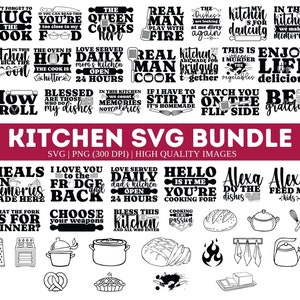 Pode incluir: Um pacote digital de download de 24 arquivos SVG com tema de cozinha em preto e branco. As imagens incluem designs baseados em texto com frases como "Não se esqueça de abraçar o cozinheiro", "Amor servido diariamente", "Homem de verdade cozinha", "Nesta cozinha fazemos memórias", "Eu te amo até a geladeira", "Olá, sou eu quem você está cozinhando?" e "Alexa, faça a louça".