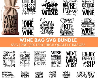 Wine Bag SVG Bundle, Funny Wine Quote SVG, Christmas Wine Bag Svg, Wine Svg, Wine Gift Bag Svg File, Wine Glass Designs, Wine Svg Cut Files