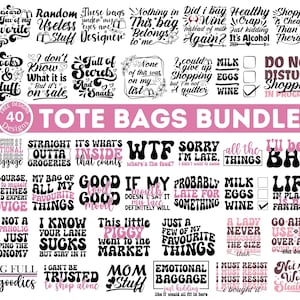 Funny Tote Bag SVG PNG Bundle| Tote Bag Quotes Svg| Tote Bag Sayings Svg| Tote Bag Png| Mom Bag Svg| Market Bag Svg| Tote Bag Saying Svg