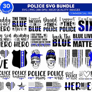 Police Quotes SVG Bundle, Police Wife Svg, thin blue line svg, back the blue svg, Police officer svg, Police badge svg