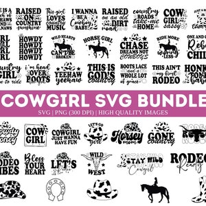 Cowgirl SVG Bundle| Cowgirl Quotes svg| Cowgirl Boots Svg| Cowgirl Hat Svg| Country Music Svg| Cowgirl Png| Western Svg| Cowgirl shirt svg