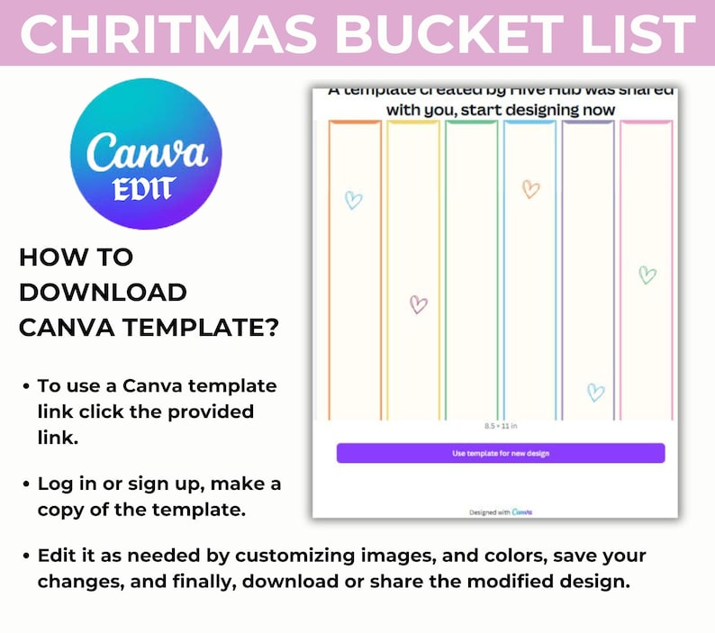 Pu&ograve; includere: Un design del modello Canva con il testo "Christmas Bucket List". Il design include un logo Canva, istruzioni su come scaricare il modello e una sezione per una lista dei desideri con linee verticali colorate e icone a forma di cuore.