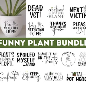 Grappige plant SVG-bundel | Citaatbundel plantenbak| Plantenliefhebber SVG| Kamerplant-svg| Plantensvg| Tuincitaat svg| Crazy Plant Lady-svg