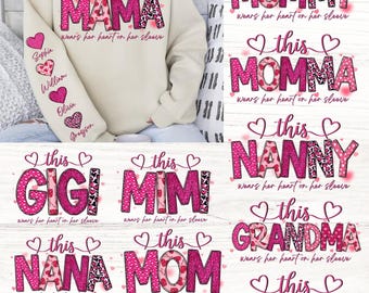 Diese Mama trägt ihr Herz Png, benutzerdefinierter Name Valentine Familienpaket, benutzerdefinierte Mama Valentines Png, Valentinstag Png (Design Sublimation)