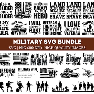 Military SVG Bundle, Military Svg, Military Png, Soldier Svg, Veteran Svg, Patriotic Svg, US Army Svg, Military Quotes Svg file