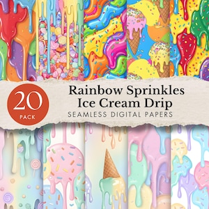 May include: A collection of 20 seamless digital papers with colorful ice cream drip and rainbow sprinkle designs. The papers feature vibrant hues of red, yellow, blue, and green, with melting ice cream cones and candy elements.