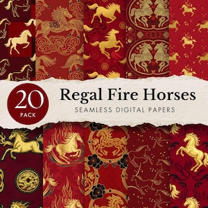 May include: A collection of 20 seamless digital papers featuring regal fire horses in gold and red. The designs include various patterns with horses, clouds, and floral elements. The text reads "Regal Fire Horses" and "Seamless Digital Papers".