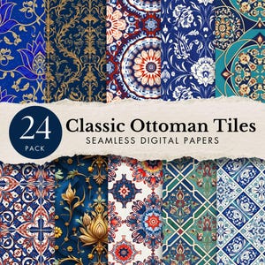 May include: A pack of 24 Classic Ottoman Tiles seamless digital papers. The image displays a range of ornate patterns in blue, gold, red, and white. The designs include floral and geometric elements.