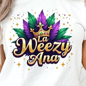 la weezy ana png, la weezy ana mardi gras clipart, design de carnaval de Louisiana, imagem de festa de Nova Orleans, sublimação de Nola, terça-feira gorda engraçada