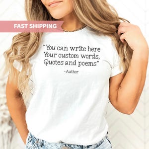 Custom Quote Shirt | Favorite Author Tshirt | Personalized Typewriter Shirt | Custom Saying Tee | Your Text Here