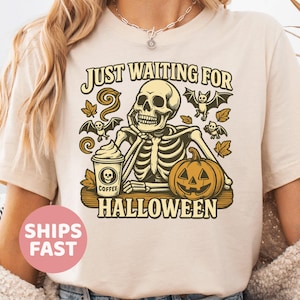 Just Waiting for Halloween Sweatshirt, Halloween Tee, Funny Halloween Shirt, Skeleton Halloween, Skeleton Dancing Shirt, Tis The Season Tee