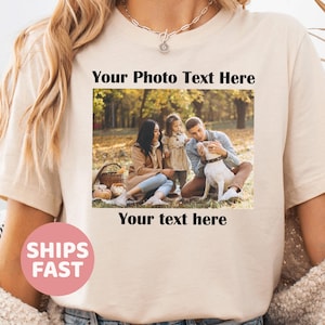 Your Photo Shirt, T-shirt Picture, T-shirt Photo, Custom T-shirt Picture Women, Custom T-Shirt Graphic, Your Photo and Any Text, Tee T-shirt
