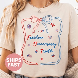 Patriotic Subtle FDT Shirt, Coquette Bow patriotic Tshirt, Independence Day Tee, 4th of July FDT shirt, America Tee, Freedom Democracy Truth