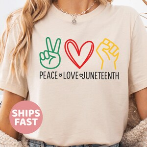 Juneteenth Shirt, Peace Love Juneteenth Shirt, Free-ish Shirt, Black Culture, Black History, Black Lives Matter Shirt, Melanin T-Shirt\