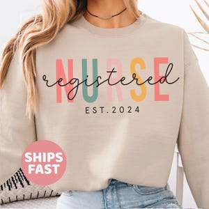 Personalized Registered Nurse Sweatshirt,Custom Year RN Sweater,Nurse Gift,Nurse Est Crewneck,Nursing Sweatshirt,Nurse Life,Nurse Grad Gift