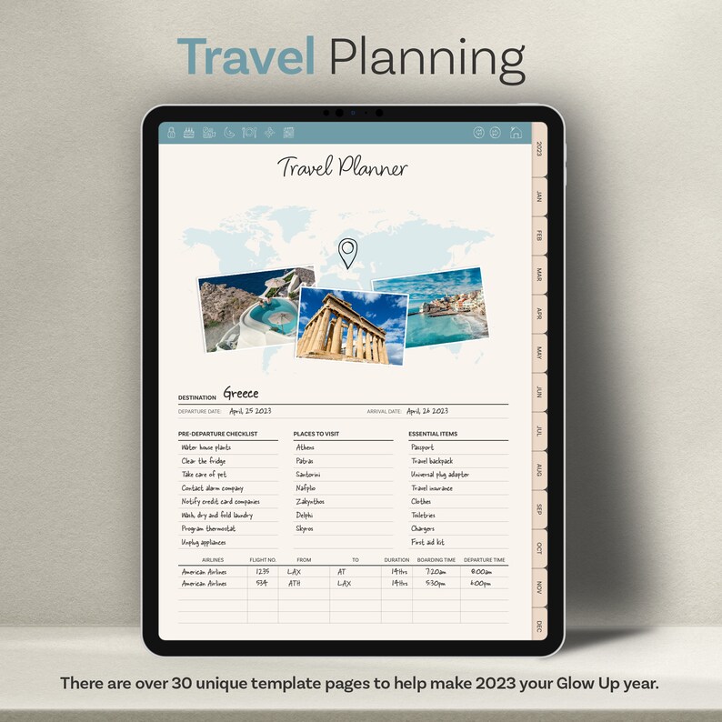 Op de afbeelding: Een digitaal tabletscherm dat een sjabloon voor een reisplanner weergeeft met een wereldkaart en foto's van Griekenland. De sjabloon bevat secties voor een pre-departure checklist, plaatsen om te bezoeken, essenti&euml;le items, luchtvaartmaatschappijen, vluchtinformatie en duur. De tekst "Reisplanning" staat bovenaan het scherm. De tekst "Griekenland" staat bovenaan de sjabloon. De tekst "Er zijn meer dan 30 unieke sjabloonpagina's om je te helpen 2023 je Glow Up-jaar te maken." staat onderaan het scherm.
