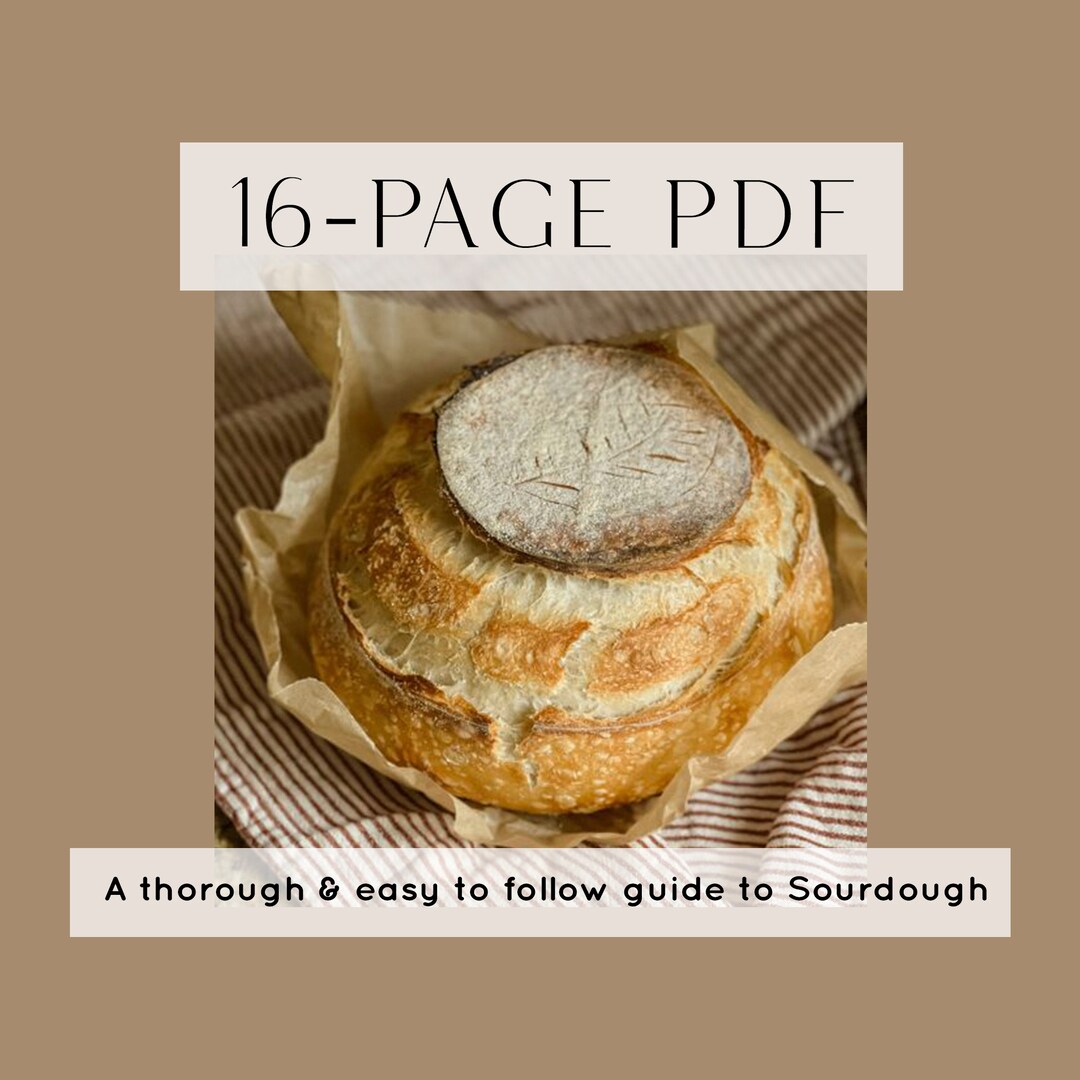 DIGITAL SOURDOUGH RECIPE Printable Recipe File Sourdough Starter Guide 16 Pages Recipe Pdf ...
