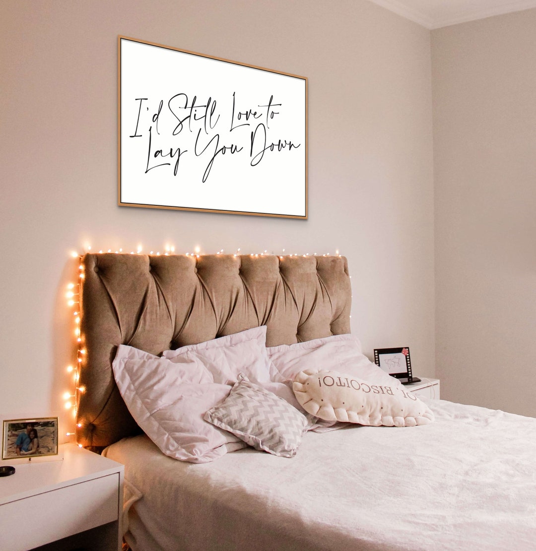 I d still love to lay you down lyrics poster digital download etsy